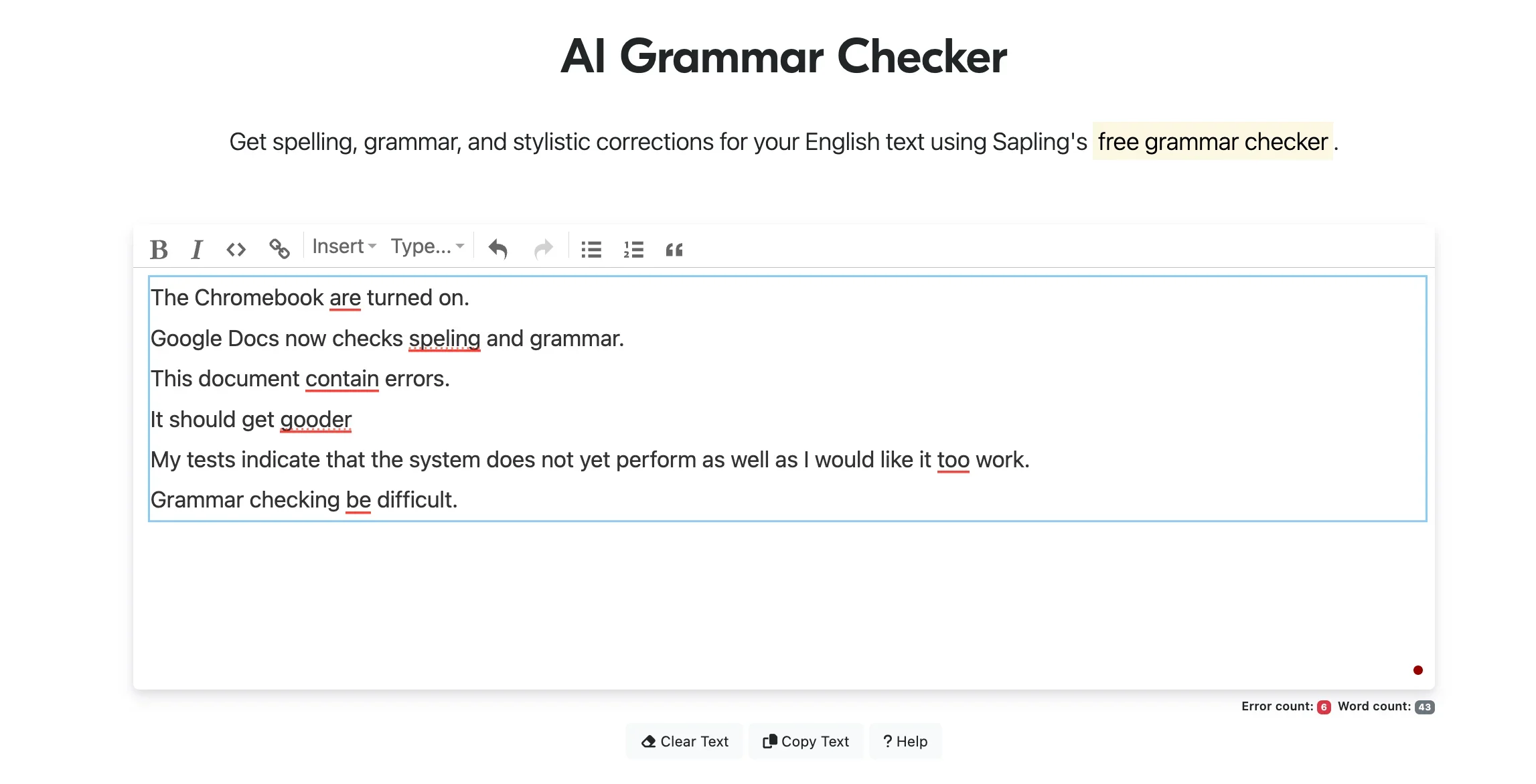Sapling’s free grammar checker flags six errors in the sample text but misses the missing punctuation.